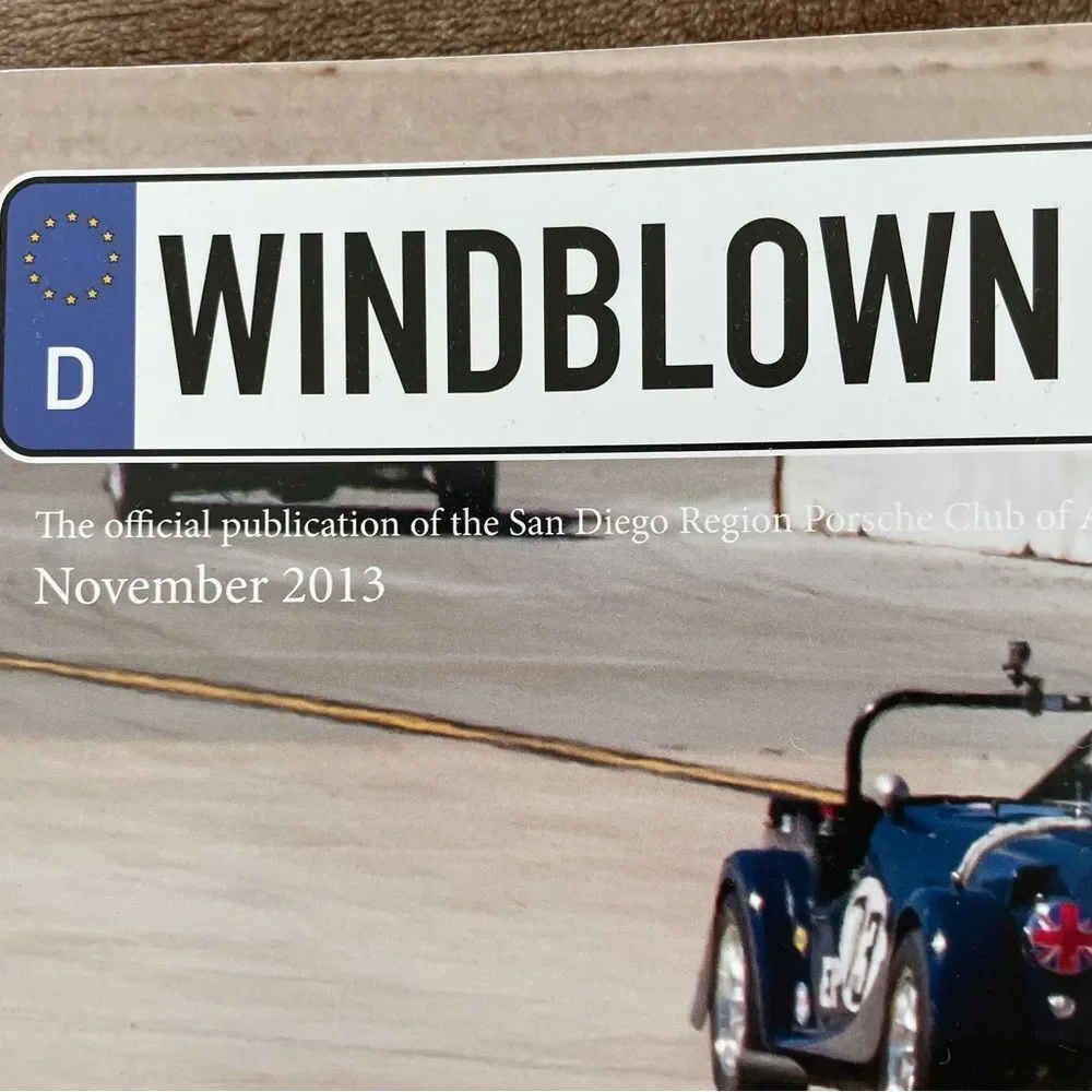 Windblown Witness Magazine Porsche Club of California November 2013
